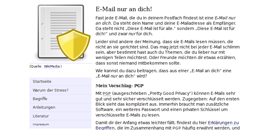 „E-Mail nur an dich“ bietet Anleitungen und Erklärungen zum Verschlüsseln und Unterschreiben von E-Mails mit PGP.